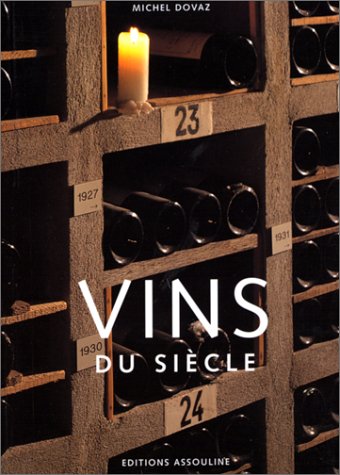 Stock image for Vins du siècle for sale by Ammareal