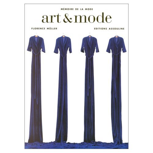 ART & MODE (9782843231674) by FLORENCE, MULLER