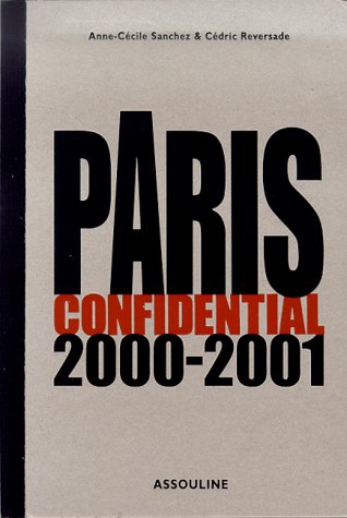 Beispielbild fr The Paris Confidential 2000 zum Verkauf von Better World Books