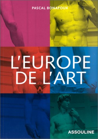 Stock image for L'Europe de l'Art for sale by Librairie Thé à la page