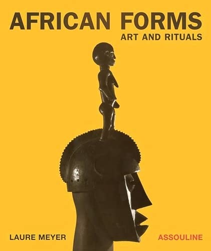 Stock image for African Forms: Art and Rituals for sale by HPB-Emerald