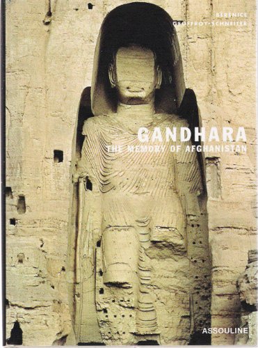 Beispielbild fr Gandhara: The Memory of Afghanistan zum Verkauf von A Good Read, LLC