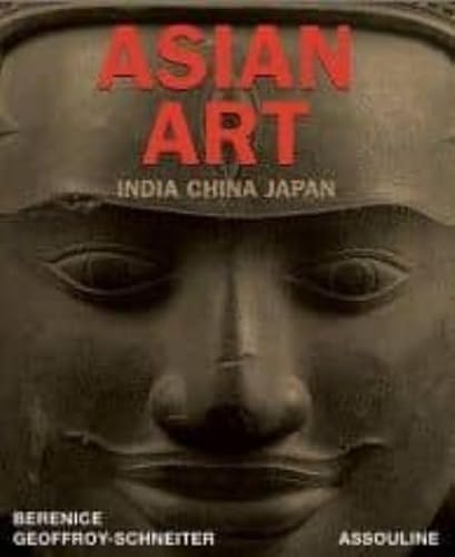 Stock image for Asian Art: India China Japan for sale by ThriftBooks-Dallas