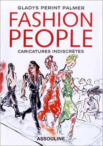 Stock image for FASHION PEOPLE ; CARICATURES INDISCRETES for sale by Librairie rpgraphic