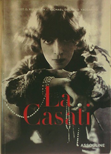 9782843233883: La Casati. Les Multiples Vies De La Marquise Luisa Casati