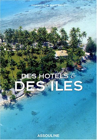 Stock image for Des htels et des les for sale by Ammareal