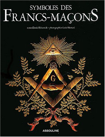 Stock image for Symboles des Francs-Maons for sale by medimops