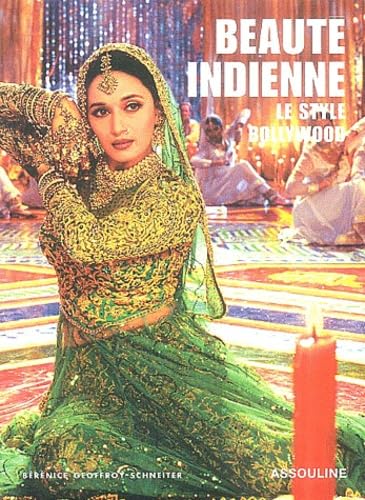 Imagen de archivo de BEAUTE INDIENNE - LE STYLE BOLLYWOOD a la venta por Librairie l'Aspidistra