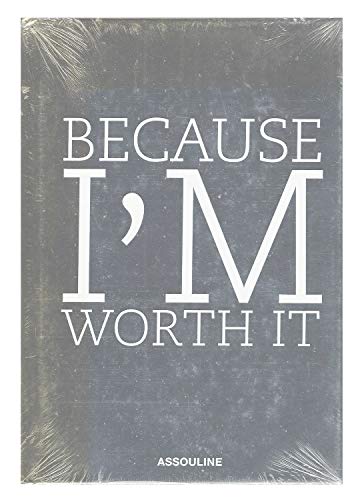 Stock image for Because I'm Worth It for sale by Roundabout Books