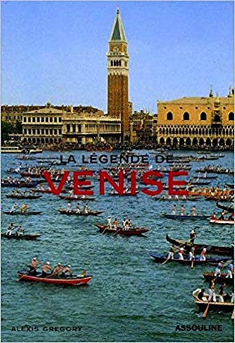 9782843236624: La lgende de Venise