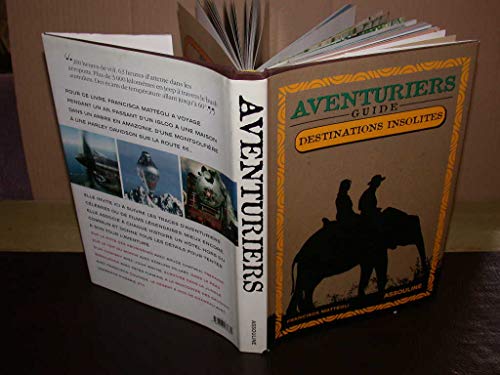 9782843236662: Aventuriers: Guide destinations insolites
