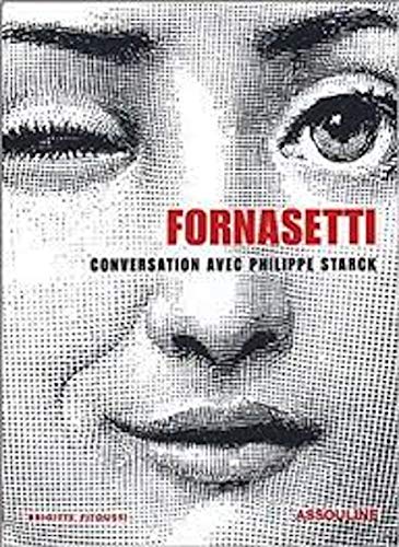 Beispielbild fr Piero Fornasetti : Conversation entre Philippe Starck et Barbara Fornasetti zum Verkauf von medimops
