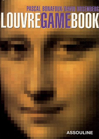 Imagen de archivo de Louvre Game Book: Le plus grand muse du monde a la venta por Ammareal