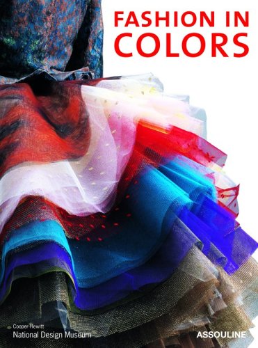 Beispielbild fr Fashion in Colors zum Verkauf von Better World Books