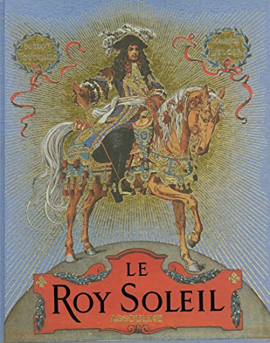 Stock image for Le Roy Soleil for sale by LiLi - La Liberté des Livres