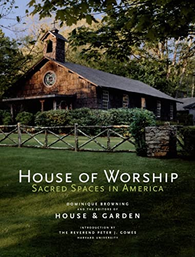 Imagen de archivo de House of Worship: Sacred Spaces in America a la venta por HPB-Diamond