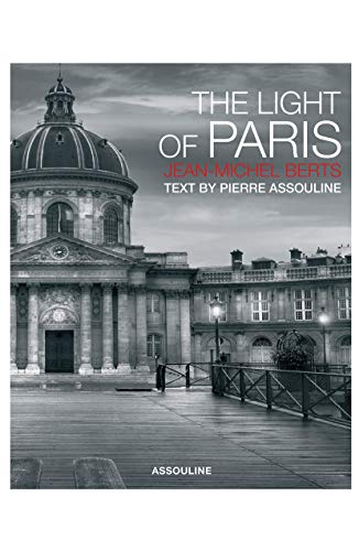 Stock image for The Light of Paris. Jean-Michel Berts. for sale by Lawrence Jones Books