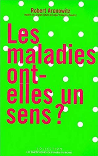 9782843240706: Les Maladies ont-elles un sens ?