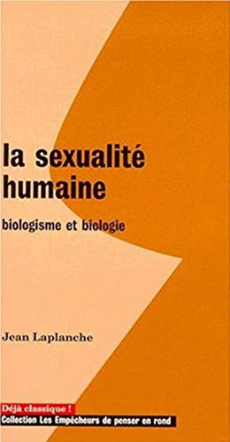 9782843240959: La Sexualit humaine: Biologisme et biologie