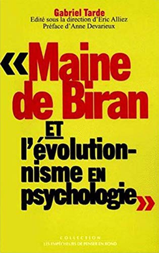 Beispielbild fr maine de biran et l'evolutionnisme en psychologie zum Verkauf von Magus Books Seattle