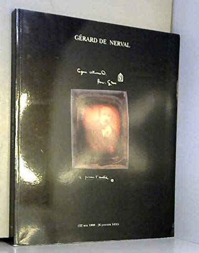 9782843310003: Grard de Nerval: Exposition, Bibliothque historique de la Ville de Paris, 1996