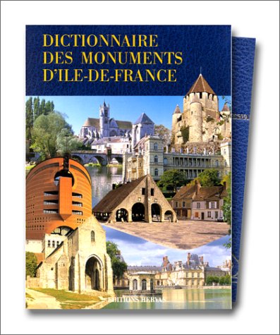 Dictionnaire des Monuments d' Ile-de-France - Poisson, Georges