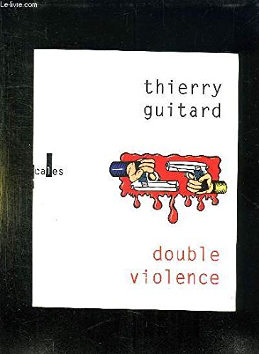 Stock image for Double Violence for sale by Librairie Theatrum Mundi