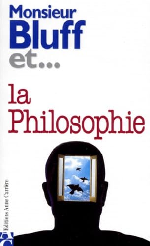 Stock image for Monsieur Bluff et la philosophie for sale by medimops