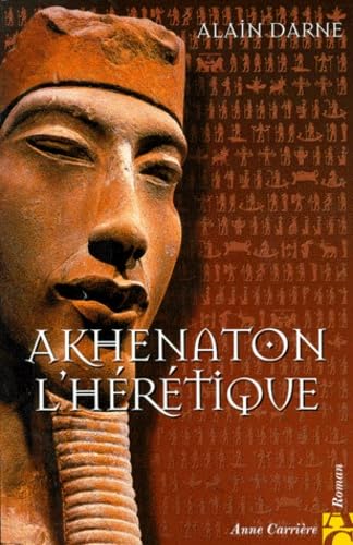 Stock image for Akhenaton l'h r tique for sale by Bookmans