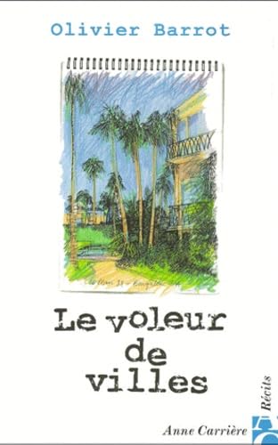 9782843370533: Le voleur de villes: Rcits