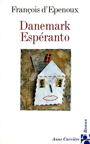 Beispielbild fr Danemark Espranto. zum Verkauf von Le-Livre