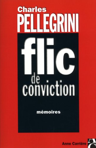Stock image for Flic de conviction for sale by medimops