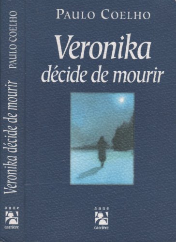 9782843370847: Veronika dcide de mourir