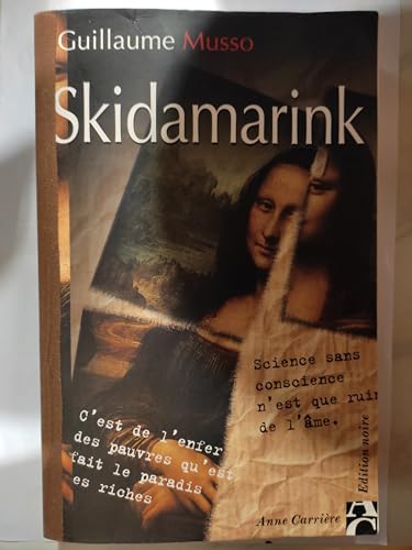 Skidamarink: Musso, Guillaume: 9782702181829: : Books