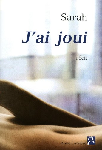 Stock image for J'ai joui for sale by Books From California