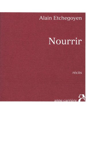 Stock image for Nourrir for sale by BookHolders