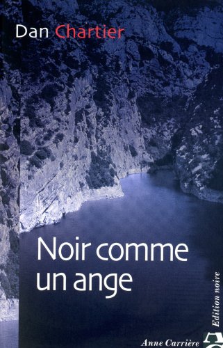 Beispielbild fr Noir comme un ange zum Verkauf von Librairie Th  la page