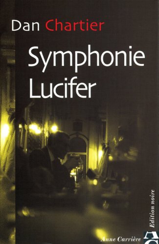Imagen de archivo de Symphonie Lucifer a la venta por secretdulivre