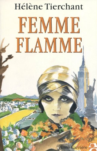 Beispielbild fr Femme flamme zum Verkauf von Ammareal