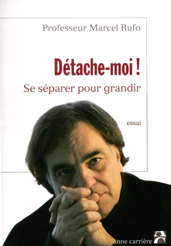 Stock image for D tache-moi !: Se s parer pour grandir for sale by Half Price Books Inc.