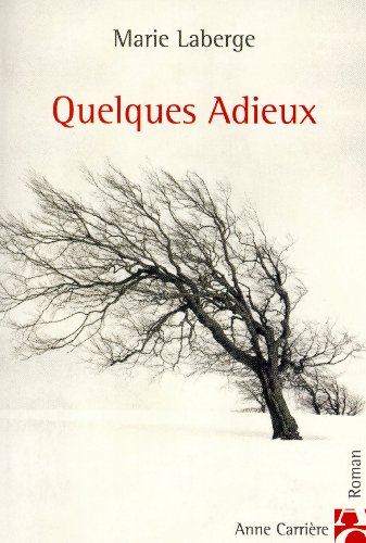 Stock image for Quelques Adieux for sale by Ammareal
