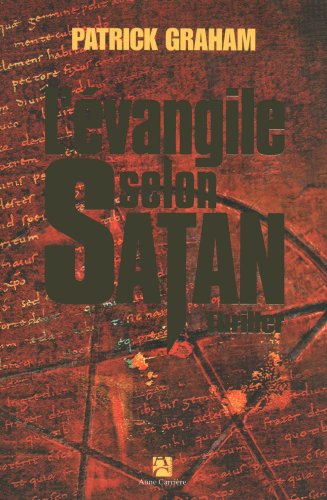 Stock image for L'vangile selon Satan for sale by Better World Books