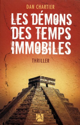 Stock image for Les dmons des temps immobiles for sale by medimops