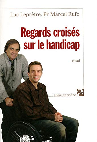 Stock image for Regards croiss sur le handicap for sale by Librairie l'Aspidistra