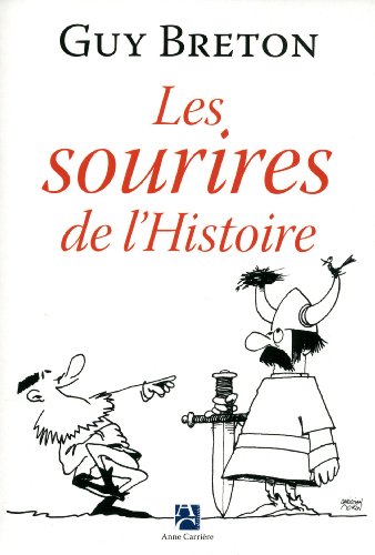 9782843375033: SOURIRES DE L HISTOIRE