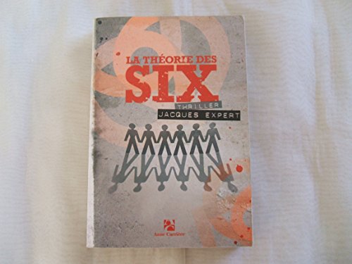 9782843375194: La thorie des six