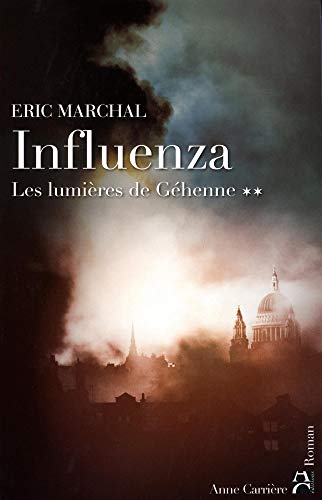 Beispielbild fr Influenza, N 2 : Les lumires de Ghenne zum Verkauf von Ammareal