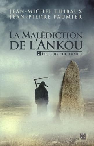 Beispielbild fr La maldiction de l'Ankou, Tome 2 : Le Doigt du Diable zum Verkauf von Ammareal