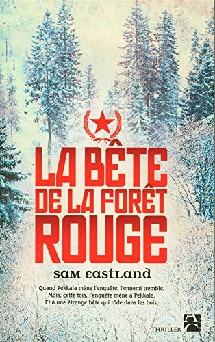 9782843376948: La bte de la fort rouge