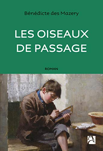 Beispielbild fr Les Oiseaux De Passage zum Verkauf von RECYCLIVRE